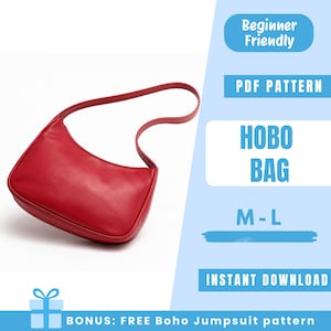 Puede incluir: Un bolso hobo rojo con una sola correa para el hombro. La imagen incluye el texto: Beginner Friendly, PDF PATTERN, HOBO BAG, M-L, INSTANT DOWNLOAD y BONUS: FREE Boho Jumpsuit pattern. El bolso tiene una silueta suave y curva.