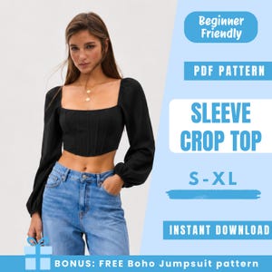 Puede incluir: Un top corto negro de manga larga con escote cuadrado y detalles de corsé en el cuerpo. La imagen incluye el texto: Beginner Friendly, PDF PATTERN, SLEEVE CROP TOP, S-XL, INSTANT DOWNLOAD y BONUS: FREE Boho Jumpsuit pattern.