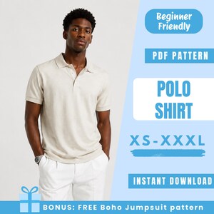 Puede incluir: Un polo beige claro con mangas cortas, usado por una persona. La imagen incluye texto que dice "Principiante", "Patrón PDF", "Polo Shirt", "XS-XXXL" y "Descarga instantánea". También hay una oferta de bonificación para un patrón de mono Boho gratis.