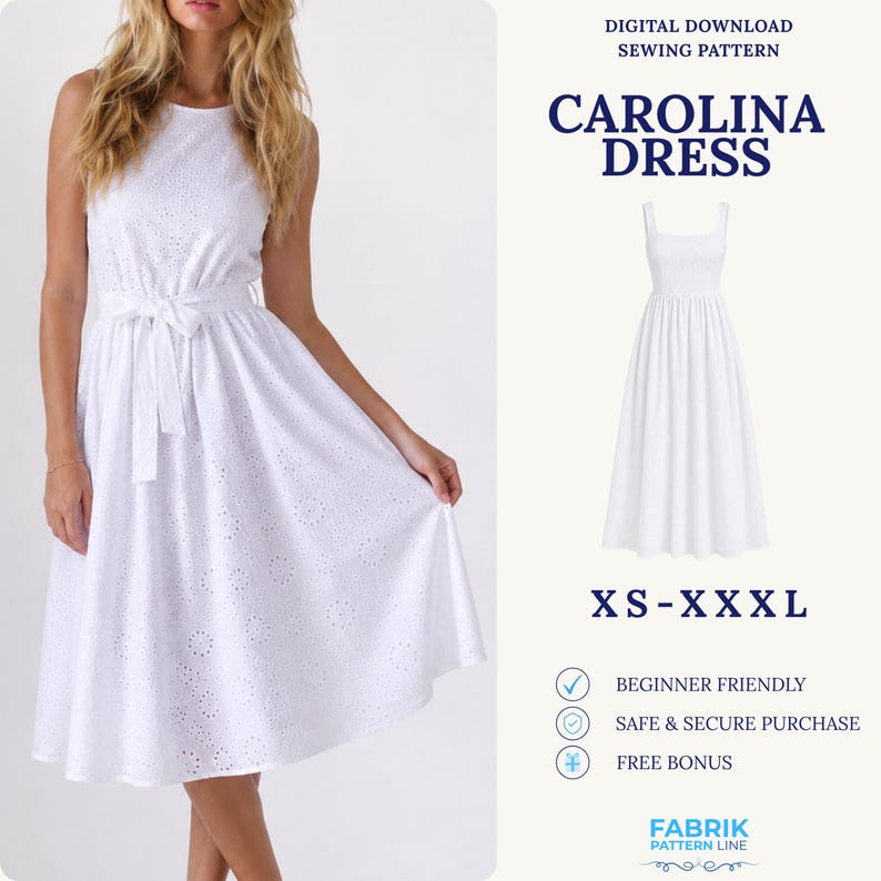 May include: A white eyelet dress with a sleeveless bodice, a round neckline, and a tie-waist belt. The text reads: DIGITAL DOWNLOAD SEWING PATTERN CAROLINA DRESS XS-XXXL BEGINNER FRIENDLY SAFE & SECURE PURCHASE FREE BONUS FABRIK PATTERN LINE.