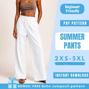Puede incluir: Pantalones de verano blancos con cintura con cordón. La imagen incluye el texto "Beginner Friendly", "PDF Pattern", "Summer Pants" y "2XS-5XL". La imagen también indica "Instant Download" y "BONUS: FREE Boho Jumpsuit pattern".