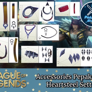 May include: A set of papercraft templates for constructing a League of Legends Heartsteel Sett character. The templates feature a range of accessories, including a necklace, bracelets, and a belt. The image also includes the text "Accessories Pepakura Heartsteel Sett".