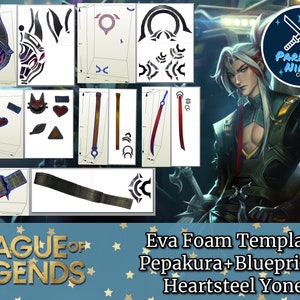 Heartsteel Yone Template EVA Foam | Pepakura | Blueprint |  League of Legends | Heartsteel