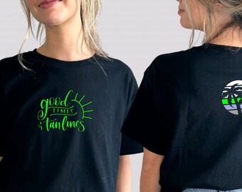 Good Times & Tan Lines Beach T-Shirt: Unisex Summer Top