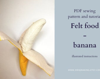 Banana in pannolenci, cibo finto in pannolenci, istruzioni per creare - download immediato - INGLESE e ITALIANO- facile