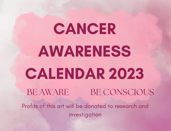 2023 CALENDAR AWARENESS CANCER 2022-2023 Printable Month to Be - Etsy