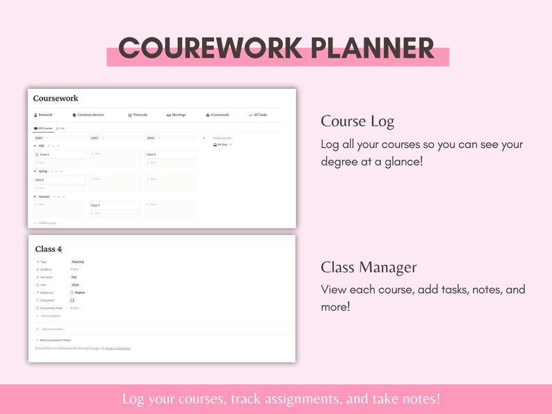 May include: A pink and white planner with the text "COUREWORK PLANNER" at the top. The planner is divided into sections for coursework, class manager, and course log. The text "Log your courses, track assignments, and take notes!" is at the bottom of the planner.