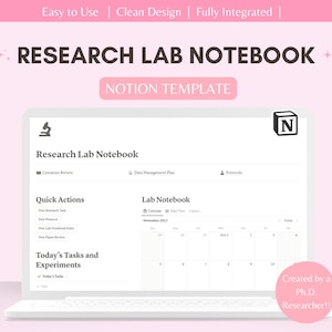 May include: A laptop screen shows a "Research Lab Notebook" Notion template. The interface is white with black text, including sections for literature review, quick actions, and a calendar. The background is a soft pink with text that reads "Easy to Use | Clean Design | Fully Integrated".