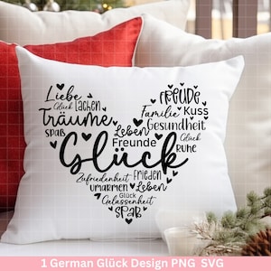 Deutsche Plotterdatei Glück - Plotterdatei als Herz - Herz svg - Deutsche Sprüche svg -  Plotterdatei Geschenke - Cricut Silhouette