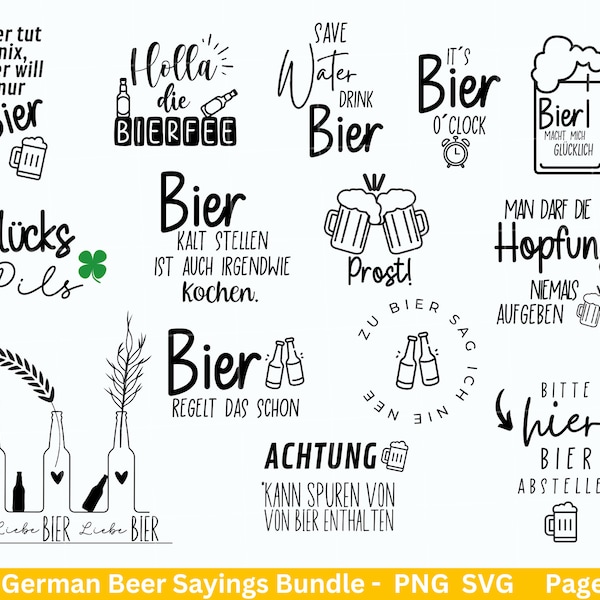 German Bier Sprüche svg png Bundle - Alkohol svg -  drinks svg - Cricut Silhouette Studio Plotterdatei SVG - deutsche Sprüche svg - Bier svg