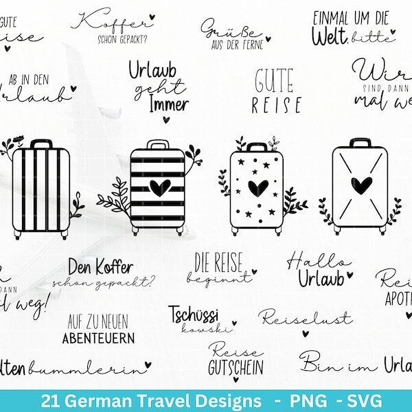 German plotter file travel svg png bundle - suitcase svg- summer svg - travel svg - Cricut Silhouette Studio - travel sayings - vacation svg