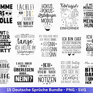 May include: A collection of 15 German phrases in black and white. The phrases are in various fonts and styles, with some featuring illustrations like a llama, unicorn, and middle finger. The text includes words like "party", "dance", and "boss".