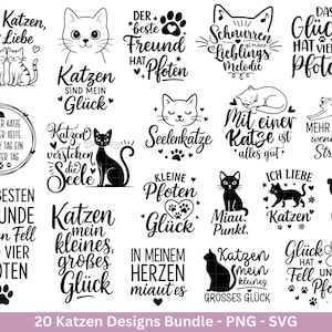 Könnte beinhalten: Eine Sammlung von 20 schwarz-weißen Designs zum Thema Katze. Die Designs umfassen verschiedene Katzenillustrationen und deutsche Sätze wie "Katzen sind mein Glück" und "Mehr Miau, weniger Stress".