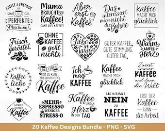 ドイツ語のプロッターファイル コーヒー - コーヒー SVG バンドル - コーヒーカップ SVG - ドイツ語の格言 コーヒー - レーザーファイル コーヒー - Cricut SVG - シルエット