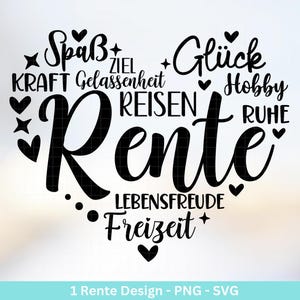 Deutsche Plotterdatei Rente - Rentner Sprüche - Geschenk zur Rente - Herz svg - Ruhestand svg - Deutsche Sprüche - Laserdatei - Cricut