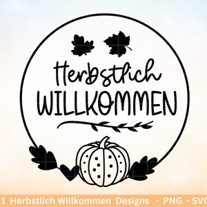 ドイツのプロッター ファイル 秋 - 秋の歓迎 - Cricut Silhouette Studio プロッター ファイル - 秋の魔法 - 秋の挨拶 - カボチャの葉