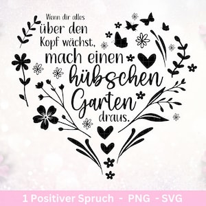 Plotterdatei Positiver Spruch - Garten Svg - Herz Plotterdatei - Geschenk Freundin - Schwester Svg - Deutsche Sprüche Svg - Freundschaft Svg