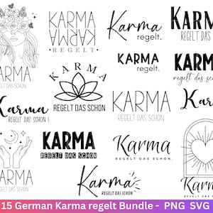 May include: A set of 15 black and white digital design files featuring the German phrase "Karma regelt" which translates to "Karma rules". The designs include various fonts, illustrations, and graphic elements.