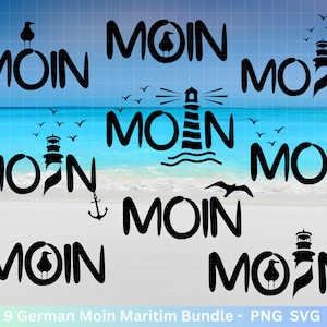 German Moin Plotterdatei Bundle  - Maritim svg - Nautical Clipart - Leuchtturm svg - Möwen svg - Wilkommen im Norden svg - Cricut - Design