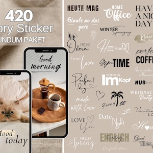 Könnte beinhalten: Eine Sammlung von 420 Story-Stickern mit Text-Overlays wie "Good Morning", "Coffee" und "Perfect Day". Das Bild zeigt auch zwei Smartphones mit Lifestyle-Bildern und eine flauschige Katze.