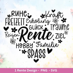 Deutsche Plotterdatei Rente - Rentner Sprüche - Geschenk zur Rente - Herz svg - Ruhestand svg - Deutsche Sprüche - Laserdatei - Cricut