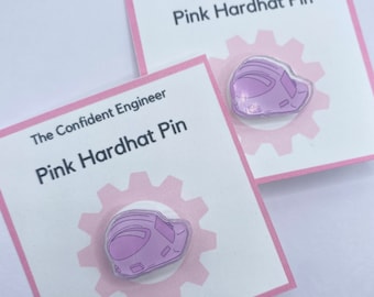 Pink Hardhat Pin | Engineering Pin | Backpack Pin | Engineering Empowerment | Pink Hardhat | Pins for Engineers | Engineering Gifts