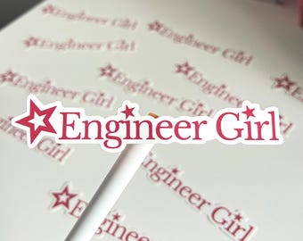 Engineer Girl Sticker | Engineering Empowerment | Engineering Stickers | Cute Engineering Sticker | Engineering Gift