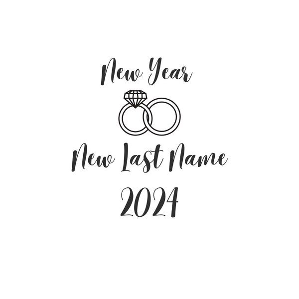 New Year/New Last Name SVG