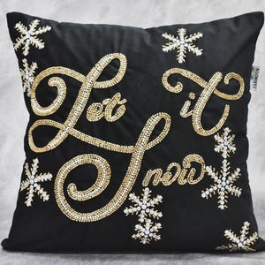 ALL SIZES Christmas Let it Snow Black Gold Beaded Throw Pillow Cover Velvet Luxury Modern Pillow Embroidered Embellished Accent Cushion