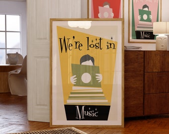 Lost in Music Poster - Song Lyric Art - Music Art Print