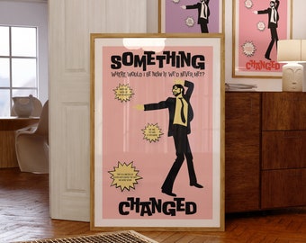 Something Changed (Peach) Poster - Song Lyric Art - Indie Band Art