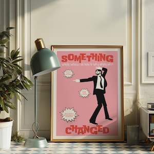 Something Changed Poster - Song Lyric Art - Indie Band Art