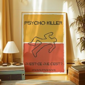 Psycho Killer Poster - Song Lyric Art - Indie Band Art