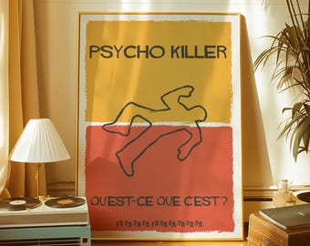 Psycho Killer Poster - Song Lyric Art - Indie Band Art