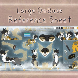 May include: A digital art reference sheet titled "Large On-Base Reference Sheet." The sheet features a stylized character with black, white, and gold fur, along with various poses, accessories, and color swatches. The character's name is "Nakia."