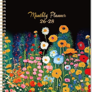 May include: A spiral-bound monthly planner with a vibrant floral design. The cover features a black background with the words "Monthly Planner 26-28" in gold script. The bottom half is filled with colorful flowers in shades of yellow, orange, pink, red, and blue.