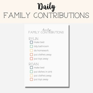Peut inclure: Une liste de contrôle imprimable pour les contributions quotidiennes de la famille. La liste de contrôle est divisée en deux sections, une pour Rylin et une pour Roan. Chaque section contient une liste de tâches ménagères avec des cases à cocher à côté. Les tâches ménagères comprennent faire son lit, ranger la salle de bain, faire ses devoirs, ranger ses vêtements et ranger ses jouets.