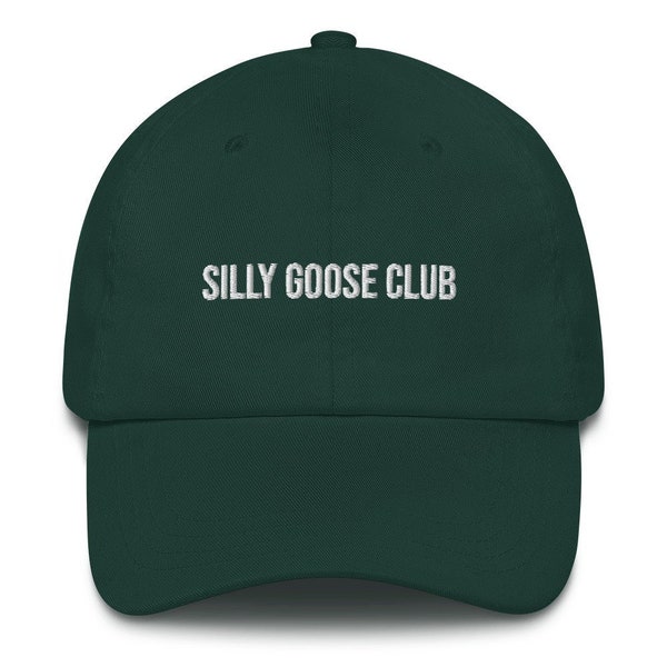 Silly Goose Embroidered Dad Hat, Funny Baseball Cap, Humorous Hat