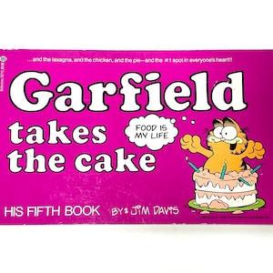 First Edition Garfield Takes The Cake by Jim Davis