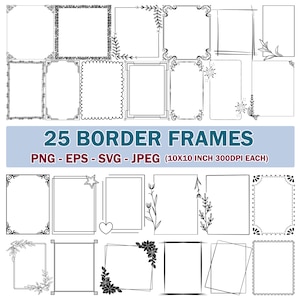 Frame Borders Clip Art with Transparent and White Background | 25 Border Frames Clip Arts | Page Frames | SVG Bundle | Digital Download