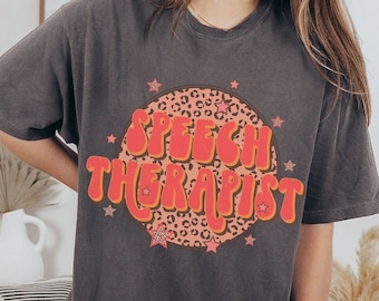Speech Therapist Shirt Cute SLP Language Pathologist Tshirt Retro Pathology Team Tee Gift for Her Trendy Aesthetic Clothing Comfort Colors