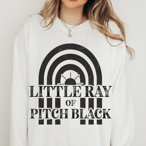 Little Ray of Pitch Black Sweatshirt Funny Millennial Sweater Retro Emo Crewneck for Concert Y2K Clothes Indie Clothing Comfort Colors Gift bild 1