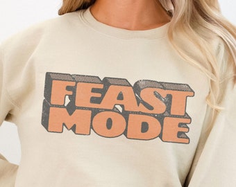 Feasting Sweatshirt Funny Thanksgiving Sweater Vintage Retro Fall Season Crewneck for Family Dinner Party Trendy Aesthetic Clothing Gift