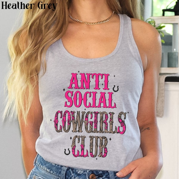 Antisocial Cowgirls Club Tank Top Cute Funny Rodeo Racerback Retro Cowboy Western Graphic Tee Trendy Country Music Concert Clothing Gift