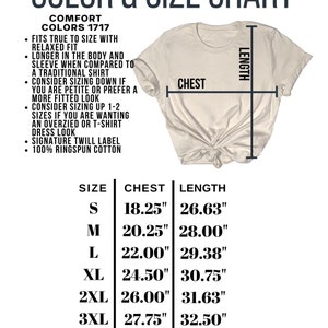 May include: A size chart for a t-shirt with a relaxed fit. The chart shows the chest and length measurements in inches for sizes S through 4XL. The text "Comfort Colors 1717" is at the top of the chart.