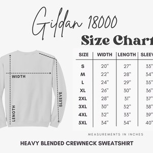 May include: Size chart for Gildan 18000 heavy blended crewneck sweatshirts. The chart shows measurements in inches for width, length, and sleeve length for sizes S through 5XL.