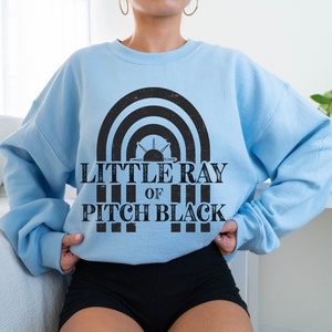 Little Ray of Pitch Black Sweatshirt Funny Millennial Sweater Retro Emo Crewneck for Concert Y2K Clothes Indie Clothing Comfort Colors Gift bild 4
