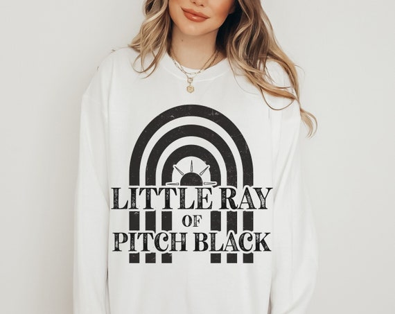Little Ray of Pitch Black Sweatshirt Funny Millennial Sweater Retro Emo Crewneck for Concert Y2K Clothes Indie Clothing Comfort Colors Gift