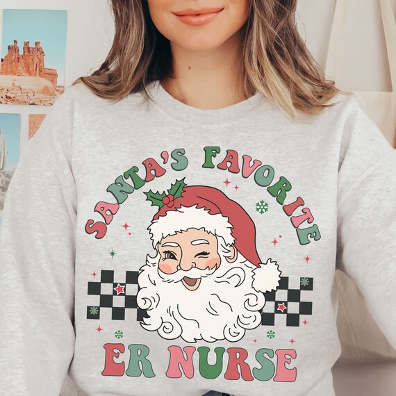 Santa's Favorite ER Nurse Sweatshirt Cute Emergency Room Christmas