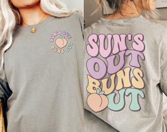 Sun's Out Buns Out Shirt Cute Beachy Tshirt Funny Coconut VSCO Girl Tee Trendy Summer Aesthetic Clothing Comfort Colors Gift for Her Trip